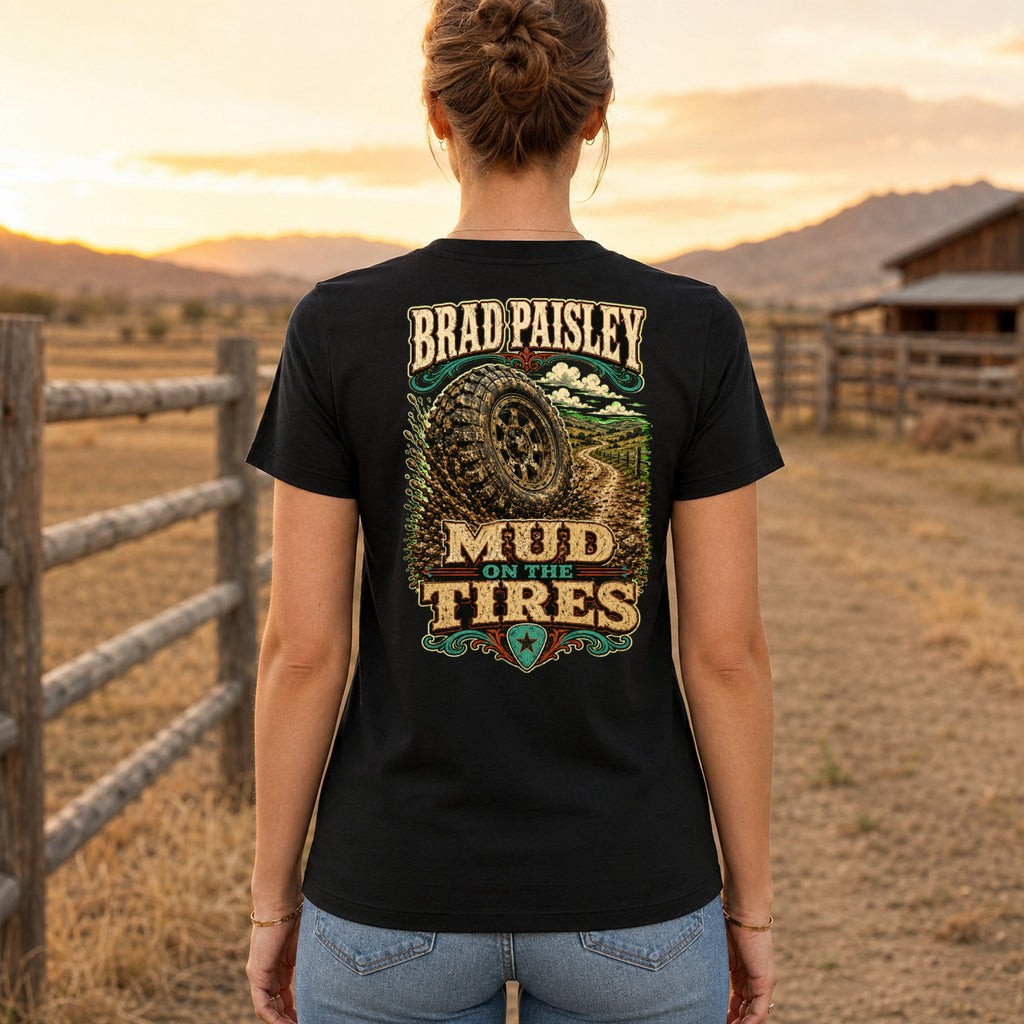 Brad Paisley Mud on the Tires country music T-shirt women’s back fit