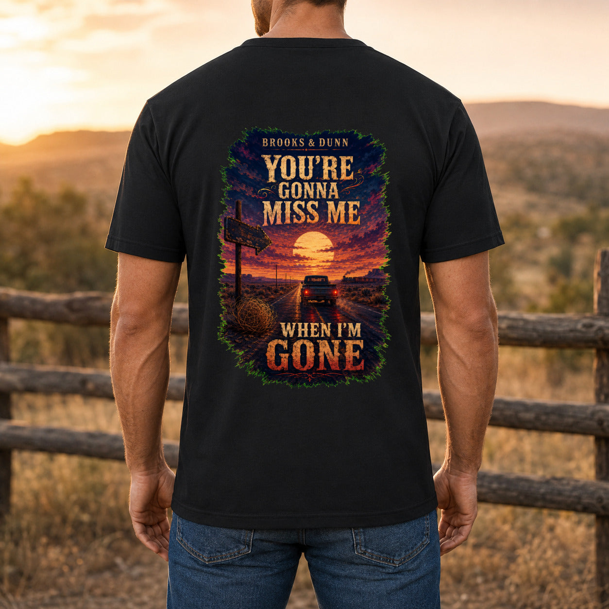 Brooks & Dunn You’re Gonna Miss Me When I’m Gone Premium DTF T-Shirt men’s back fit showing DTF print