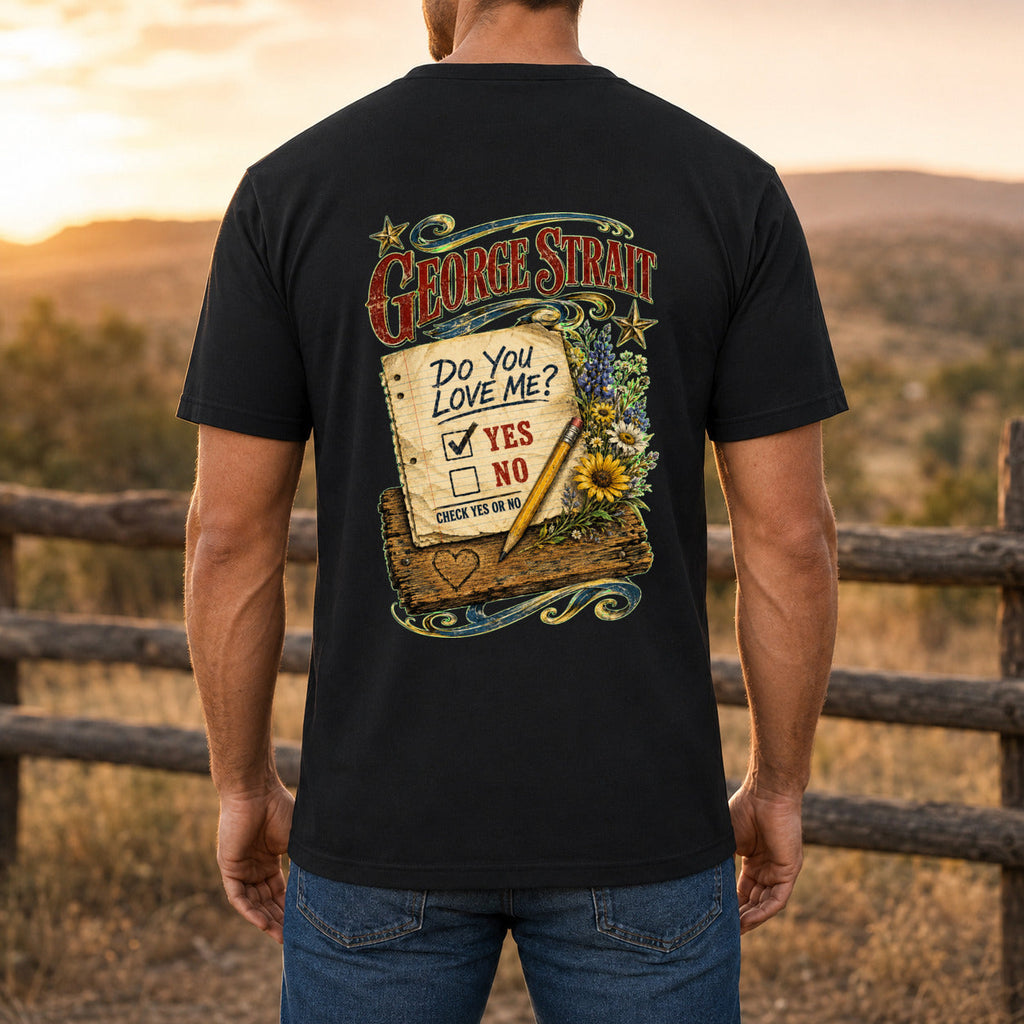 George Strait Check Yes or No Premium DTF T-Shirt men’s back fit showing DTF print
