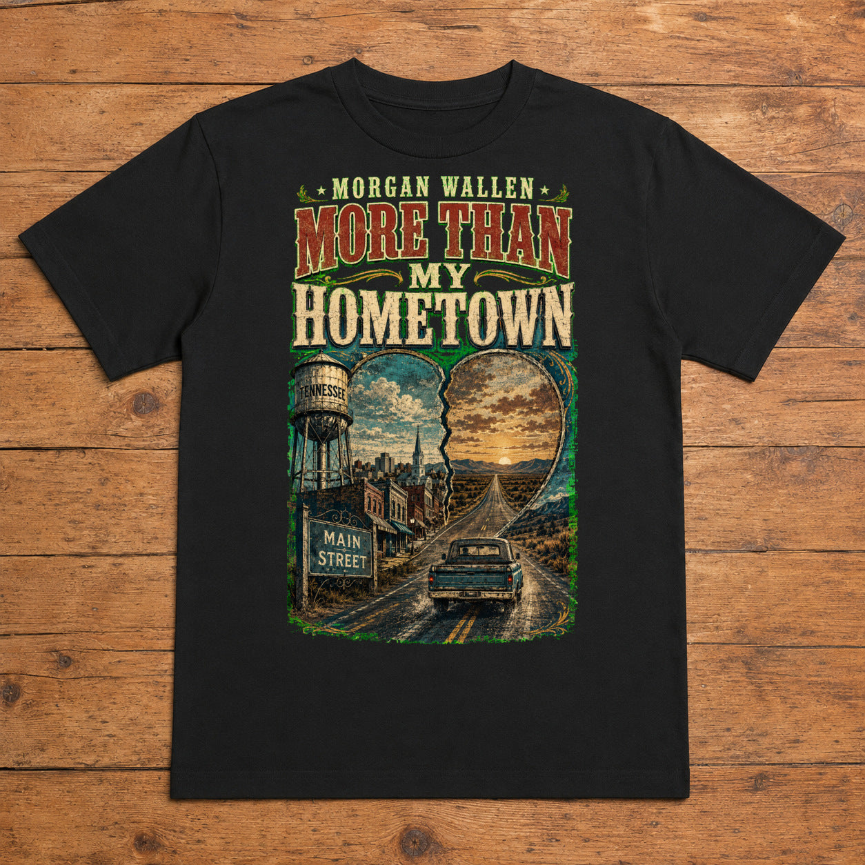 Morgan Wallen More Than My Hometown Premium DTF T-Shirt flat lay showing large back print
