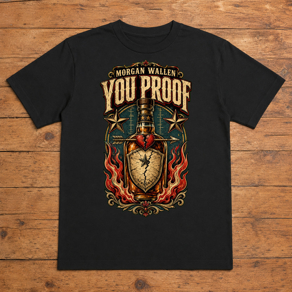 Morgan Wallen You Proof Premium DTF T-Shirt flat lay showing large back print