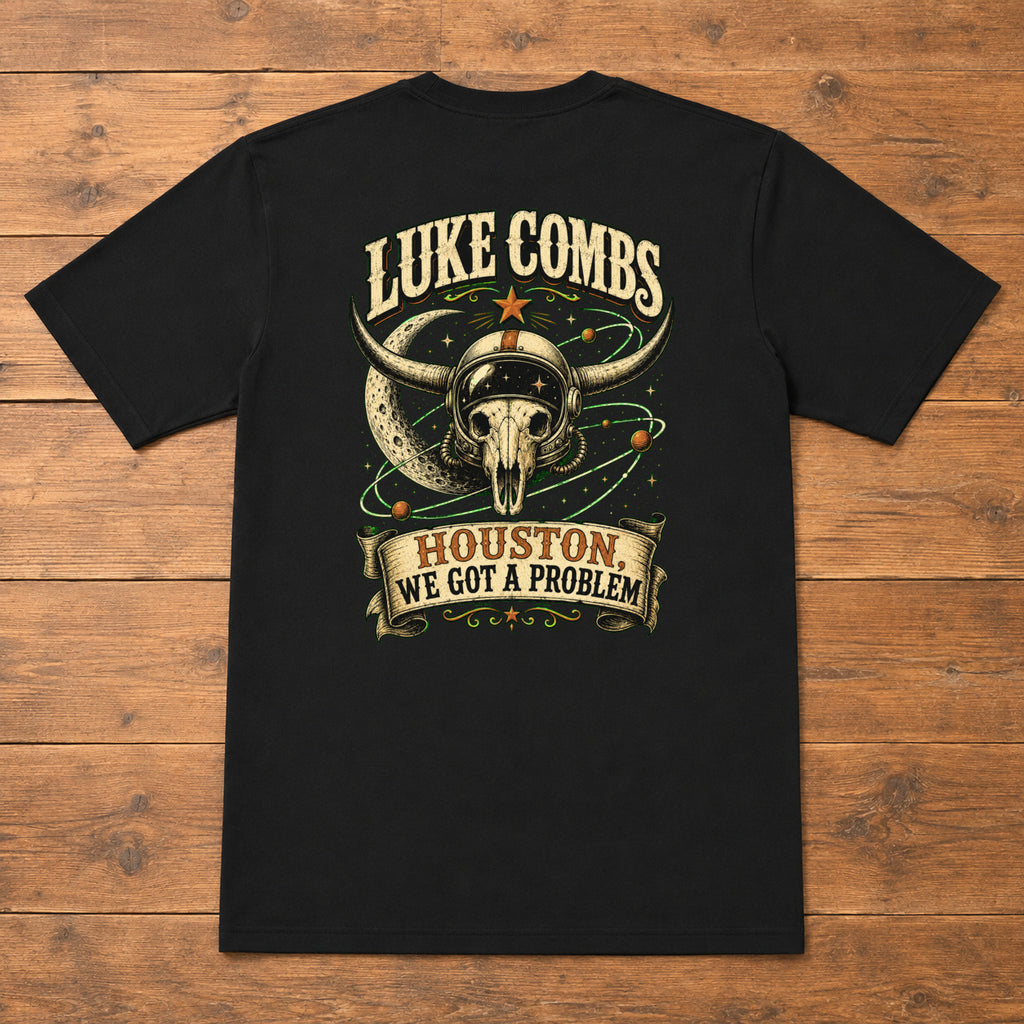 Luke Combs “Houston, We Got a Problem” Back-Print T-Shirt flat-lay back view