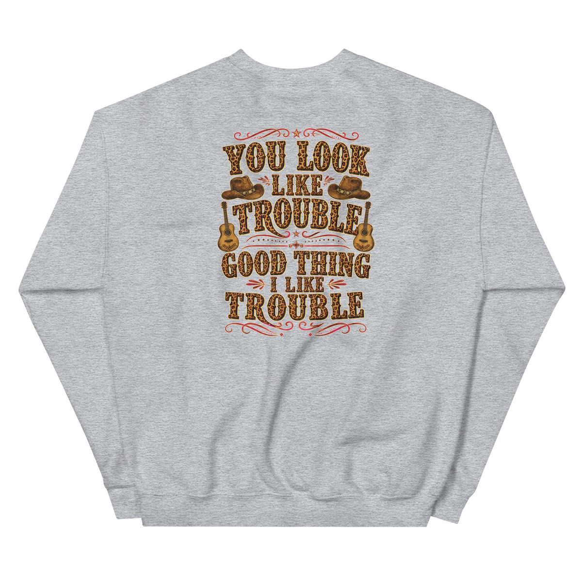 You Look Like Trouble Western Crewneck Sweatshirt product view 3
