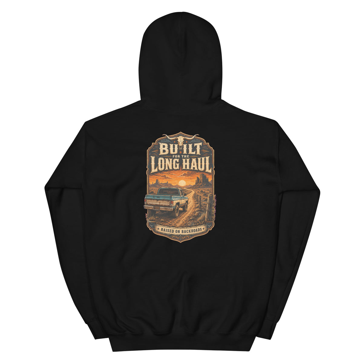 Back view of Built for the Long Haul Western Hoodie showing the full-size western graphic
