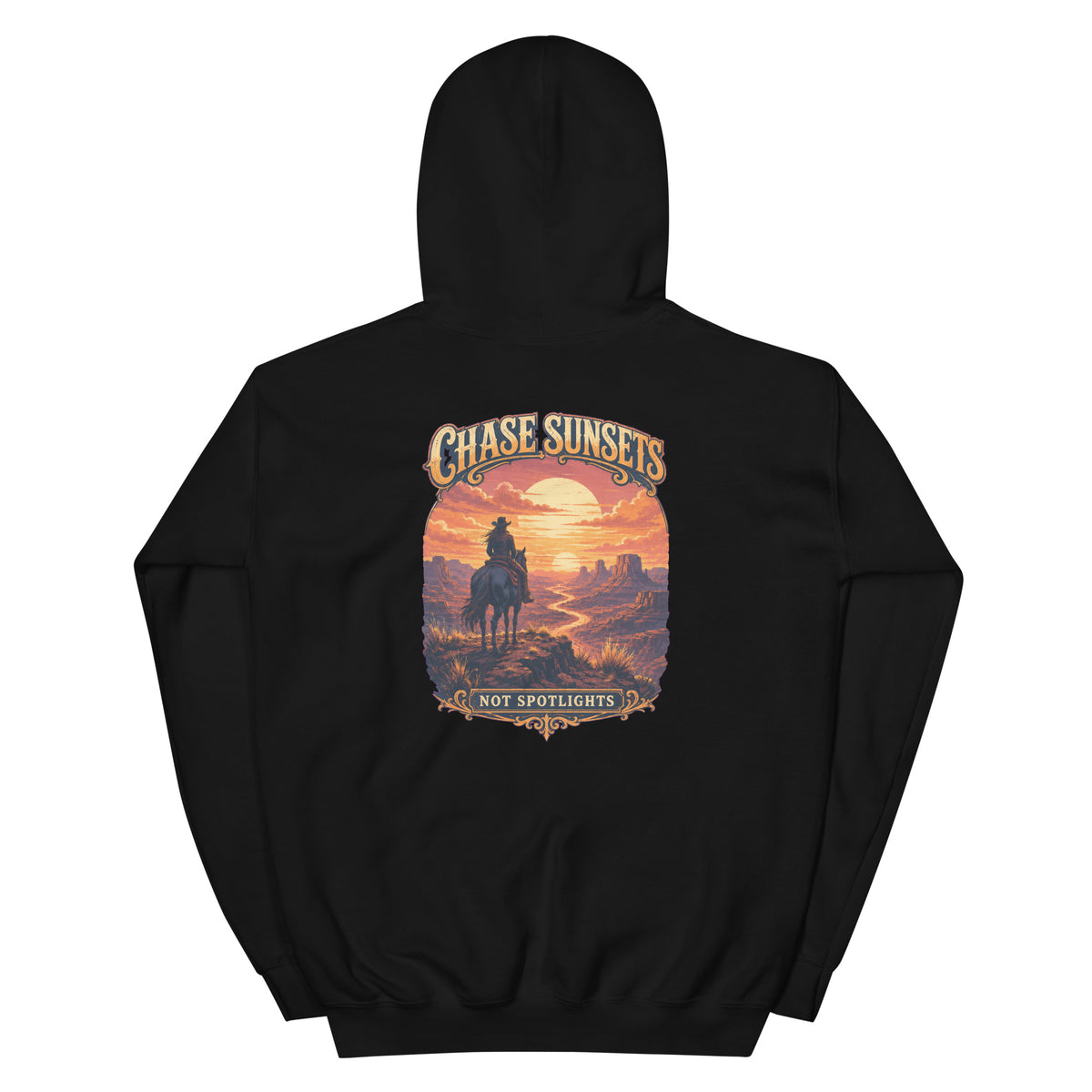 Back view of Chase Sunsets, Not Spotlights Western Hoodie showing the full-size western graphic