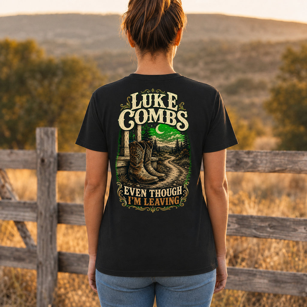 Luke Combs “Even Though I’m Leaving” Back-Print T-Shirt female back