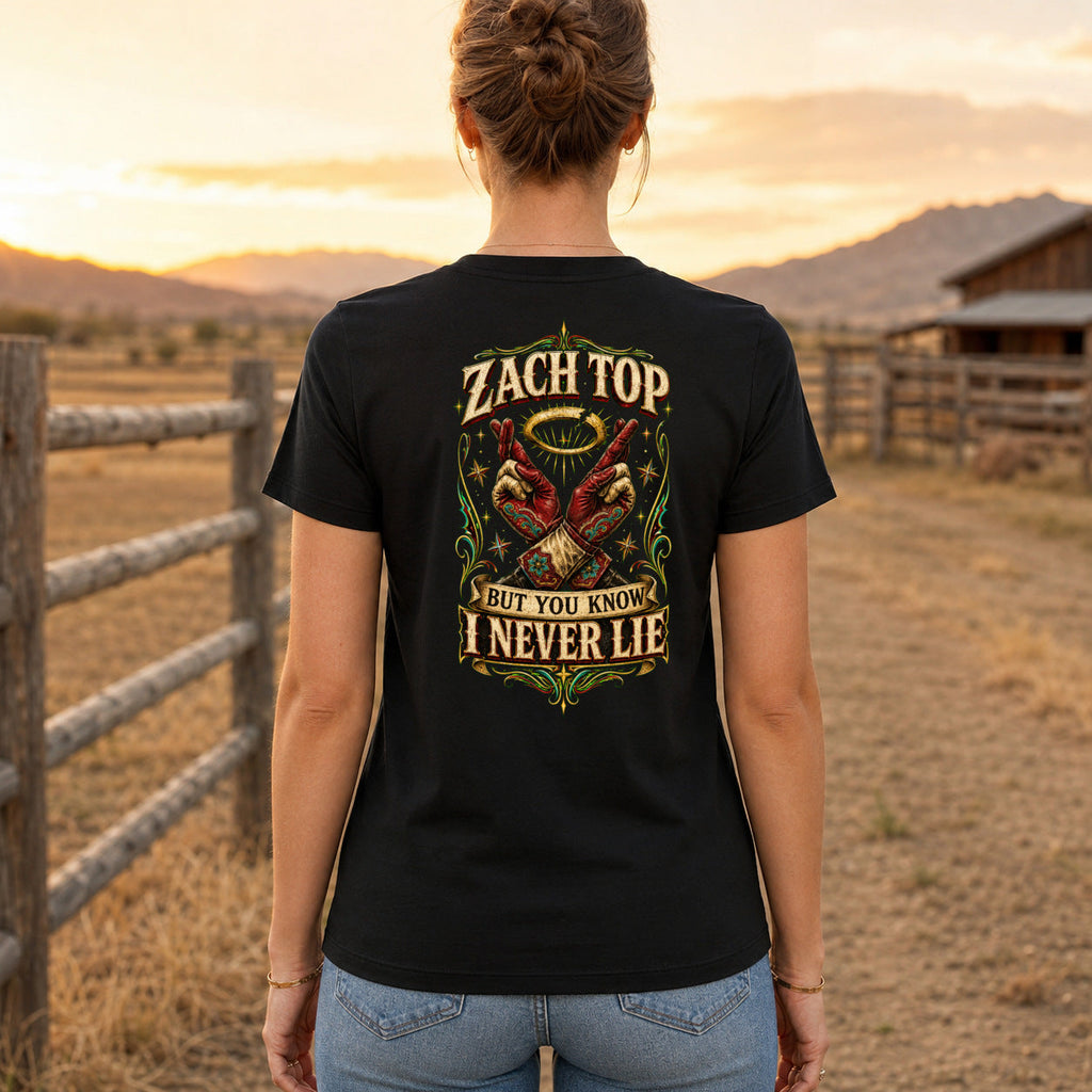 Zach Top I Never Lie Cracked Halo Premium DTF T-Shirt women’s back fit showing centred DTF print